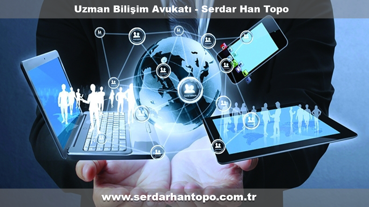 AVUKAT SERDARHAN TOPO: İNTERNETTEN İÇERİKLERİN KALDIRILMASI AVUKAT SERDARHAN TOPO: İNTERNETTEN İÇERİKLERİN KALDIRILMASI